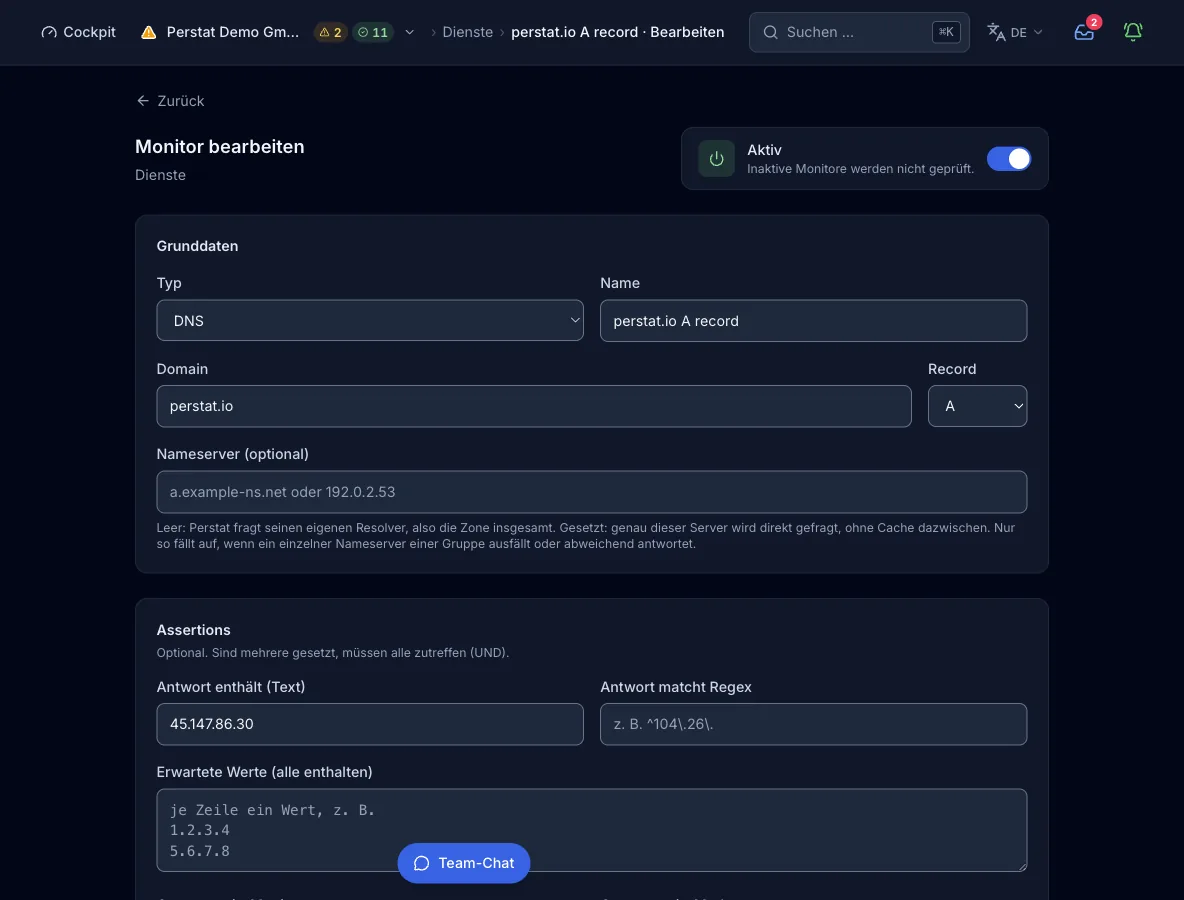 Das Monitor-Formular mit Typ DNS: der Name perstat.io, Record-Typ A und das optionale Nameserver-Feld mit seinem Hilfetext. Es zeigt außerdem die Bedingungen für Antworttext, Antwort-Regex und die Liste erwarteter Werte.